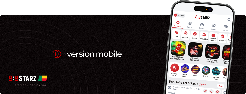 Version mobile 888starz Apk Bénin